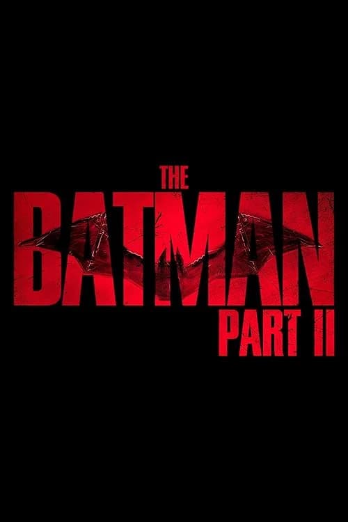 The Batman: Part II film posteri